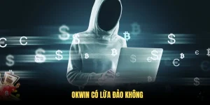 okwin có lừa đảo không?